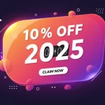 Vibrant banner for 10% off 2025 discount code